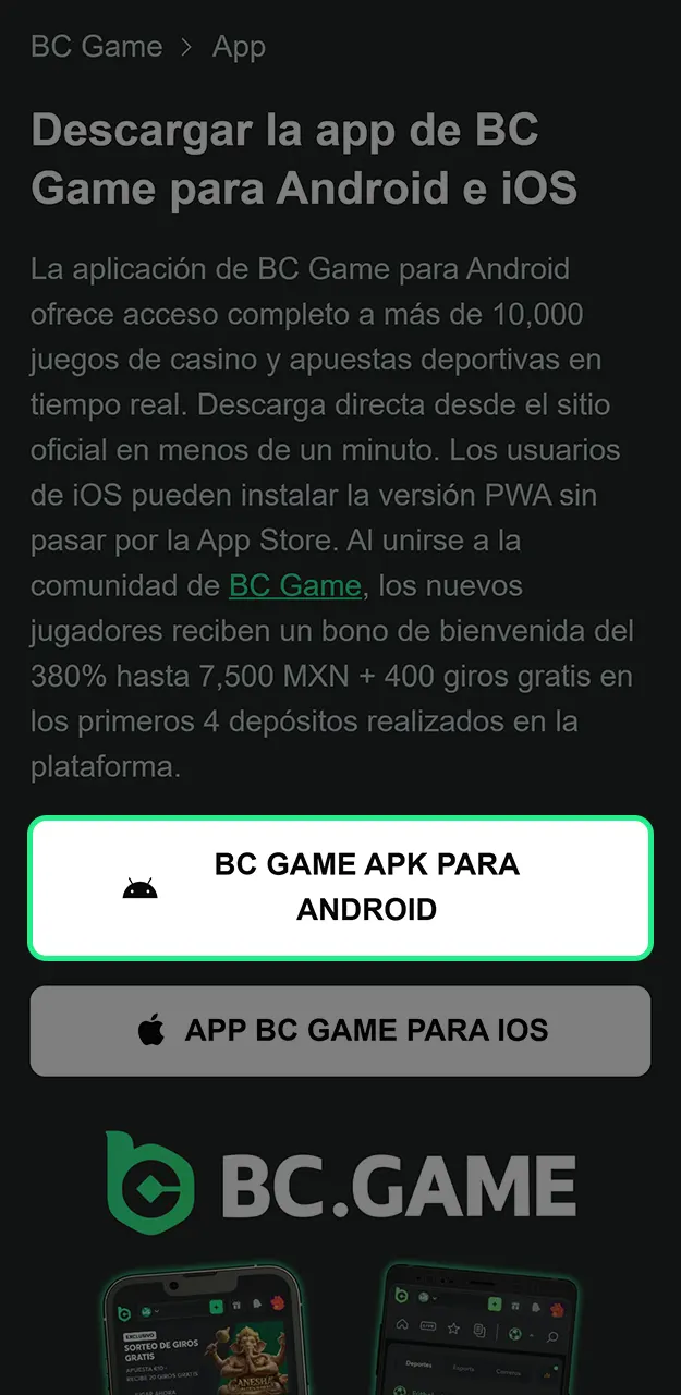 Haga clic en el botón oficial para que pueda descarga el APK en su dispositivo móvil desde BC Game.